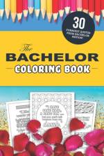 The Bachelor Coloring Book af Jenine Zimmers