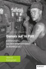 Damals auf'm Pütt af Rolf Potthoff
