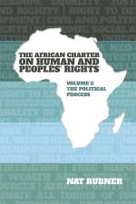 The African Charter on Human and Peoples' Rights Volume 2 af Nat Rubner