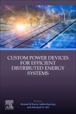 Custom Power Devices for Efficient Distributed Energy Systems af Ahmed Al-Durra
