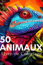 Livre de Coloriage 50 Animaux af James Huntelar