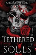Tethered Souls af Miranda Grant