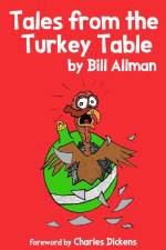 Tales from the Turkey Table af Bill Allman