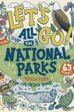 Let's Go! All the National Parks Adventure Coloring Book af Jen Racine