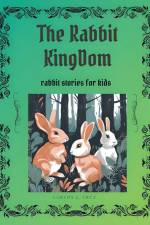 The Rabbits Kingdom af Carlos Cruz J