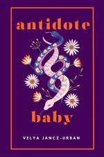 Antidote Baby af Velya Jancz-Urban