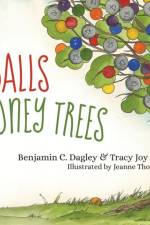 Gumballs and Money Trees af Benjamin Dagley