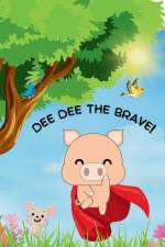 Dee Dee the Brave! af Veronica McNally