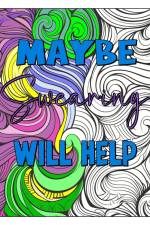 Sweary Coloring Book af Tamara Bruyere