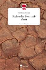 Steine der Sternzeichen. Life is a Story - story.one af Matthissa Olensky