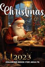 Christmas Coloring Book for Adults 2023 af Regina Peay