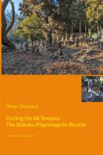 Cycling the 88 Temples af Oliver Dunskus