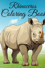 Rhinoceros Coloring Book af Thy Nguyen