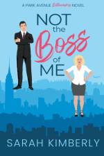 Not the Boss of Me af Sarah Kimberly