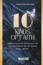 10 Kinds of FAITH af Michel Kimi