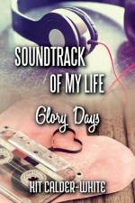 Soundtrack Of My Life af Kit Calder-White