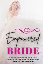 Empowered Bride af Lily Morrison