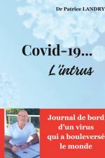 Covid-19... L'intrus af Patrice Landry