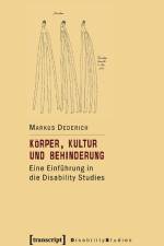 Körper, Kultur und Behinderung af Markus Dederich