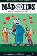 Like Father, Like Mad Libs af Gabriel P Cooper