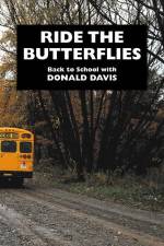 Ride the Butterflies af Donald Davis