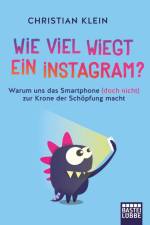 Wie viel wiegt ein Instagram? af Christian Klein