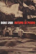 Autumn in Peking af Boris Vian