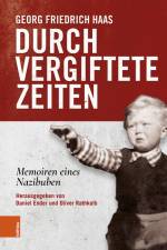 Durch vergiftete Zeiten af Georg Friedrich Haas