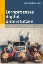 Lernprozesse digital unterstützen af Monika Heusinger