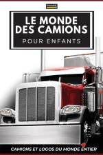 Le Monde Des Camions Pour Enfants af Conrad K. Butler