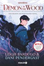 Demon in the Wood. Schatten der Vergangenheit af Leigh Bardugo