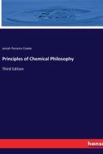 Principles of Chemical Philosophy af Josiah Parsons Cooke