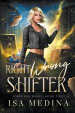 Right Wrong Shifter af Isa Medina