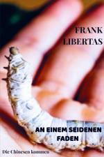 An einem seidenen Faden af Frank Libertas