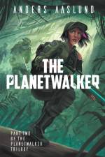 The Planetwalker af Anders Aaslund