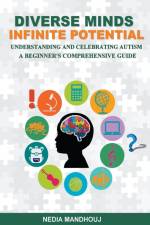 Understanding and Celebrating Autism af Nedia Mandhouj