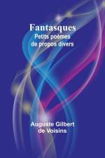 Fantasques af Auguste Gilbert Voisins