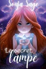 Le secret de la lampe af Sonja Sage