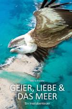 Geier, Liebe und das Meer af Ulla Schneider