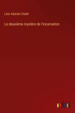 Le deuxième mystère de l'incarnation