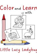 Color and Learn with Little Lucy Ladybug af Judy Cunningham