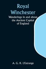 Royal Winchester af A. G. L'Estrange