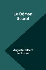 Le Démon Secret af Auguste Gilbert Voisins
