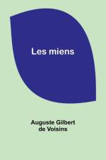Les miens af Auguste Gilbert Voisins