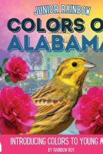 Junior Rainbow, Colors of Alabama af Rainbow Roy