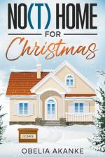No(t) Home for Christmas af Obelia Akanke