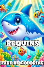 Livre de Coloriage Requins af Caroline J. Blackmore