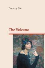 The Volcano af Dorothy Fife