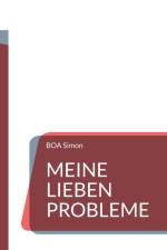 Meine Lieben Probleme af Boa Simon