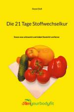 Die 21 Tage Stoffwechselkur af Danni Doll